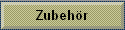Zubeh�r